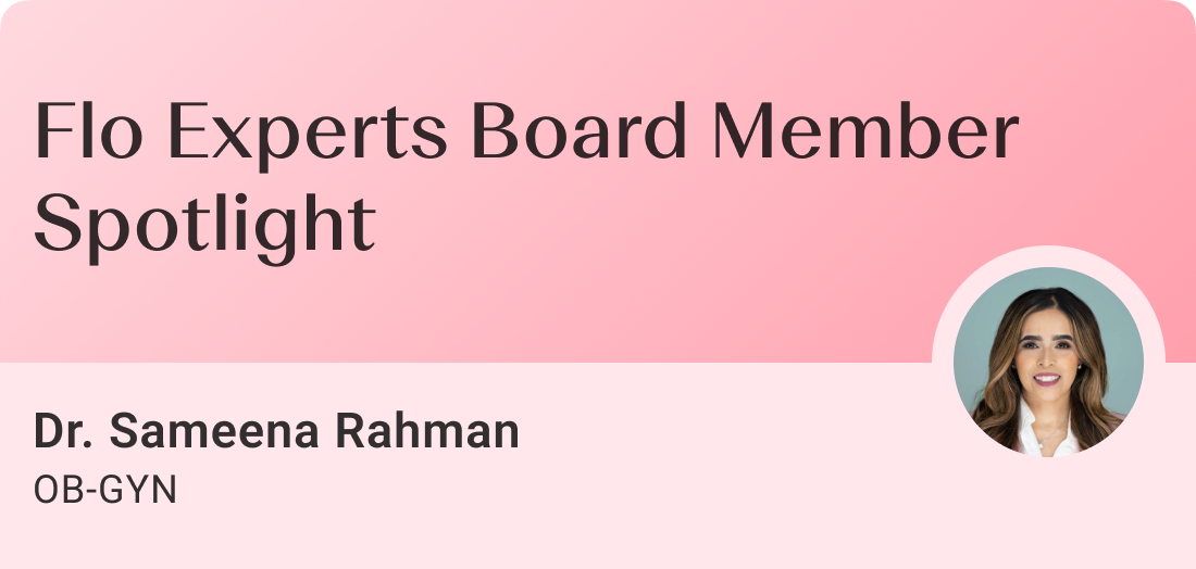 Flo Experts Board Member Spotlight: Dr. Sameena Rahman on Breaking Health Taboos