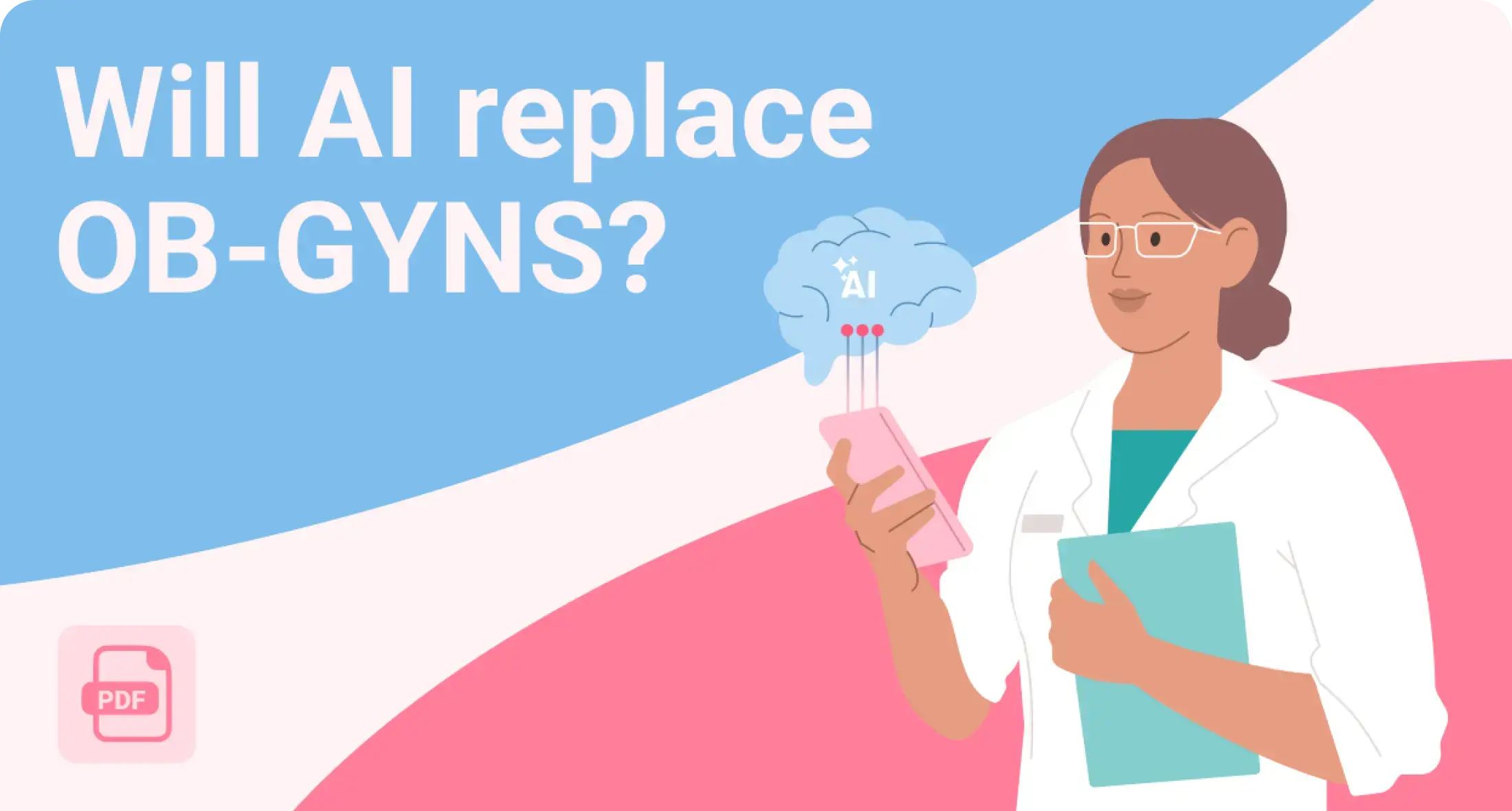 Will AI replace OB-GYNs?